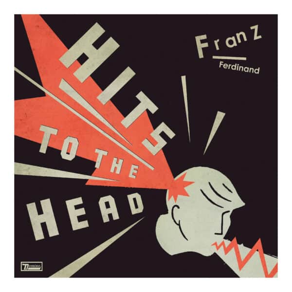 Hits To The Head Franz Ferdinand