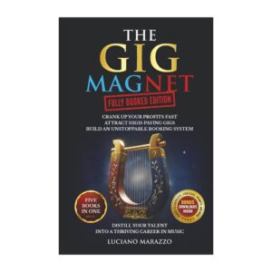 The Gig Magnet: Fully Booked Edition (5 books in 1)