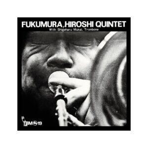 Fukumura Hiroshi Quintet [Limited Release]