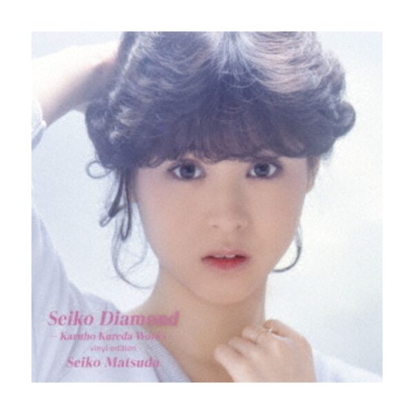Seiko Diamond -Karuho Kureda Works- Seiko Matsuda