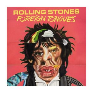 The Rolling Stones - Foreign Tongues [Limited Edition]