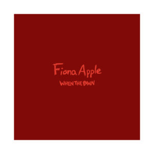 Fiona Apple - When The Pawn… LP