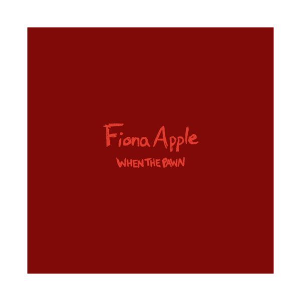 Fiona Apple - When The Pawn… LP